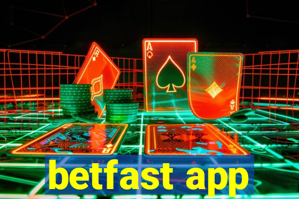 betfast app